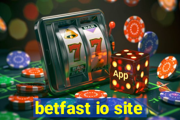 betfast io site
